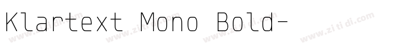 Klartext Mono Bold字体转换 Klartext Mono Bold字体转换